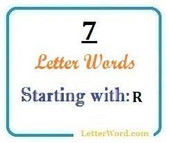 Ravager · raveler · ravener ; Seven Letter Words Starting With R For Domain Names And Scrabble Letterword Com