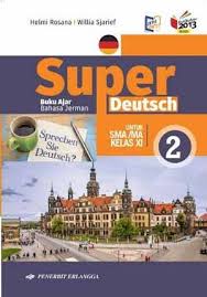 Bahasa jerman deutsch ist einfach sma kelas xi kurikulum 2013 Jual Buku Sma Bahasa Jerman Terbaru Lazada Co Id