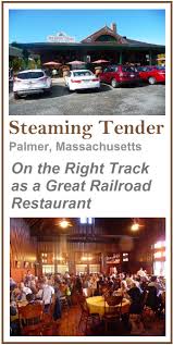 Steaming Tender In Palmer Mass Right On Track As A Great Railroad Station Restaurant The Thrifty New England Traveler American Vacations New England Travel Fun Places To Go