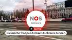 Live: Russische troepen trekken Oekraïne binnen - YouTube