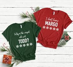 Why Is The Carpet All Wet Todd I Don T Know Margo Etsy Shirts Coffee Shirts Holiday Shirts