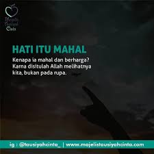 Majelis Tausiyah Cinta Di Instagram Hati Itu Mahal Follow Cintazakat Follow Cintazakat Cintazak Kata Kata Motivasi Kutipan Pelajaran Hidup Motivasi