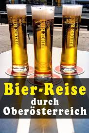 Bierkulturreise Durch Oberosterreich Reiseblog Von Christian Oser Bier Brauerei Reisen