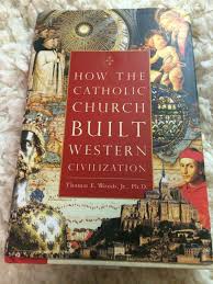 How The Catholic Church Built Western Civilization By Thomas E Woods Jr Used Mystical Animals Clementine Book Large Stuffed Animals