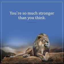 Stronger than you think design svg dxf eps and pdf files for cutting machines cameo or cricut this is a digital file. You Re Much Stronger Than You Think Unknown Quotes