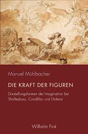 1 Unentrinnbarer Enthusiasmus: Shaftesbury in: Die Kraft der Figuren