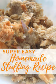 Easy Homemade Stuffing Recipe Homemade Stuffing Stuffing Recipes Food Recipes