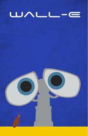 Create a movie poster on illustrator themed 1st year exercise. Wall E Minimalist Poster Disney Movie Posters Minimalist Poster Wall E