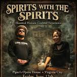 Piper’s Opera House Presents: Spirits With the Spirits