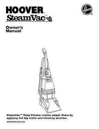 The hoover steamvac with clean surge has received tremendous feedback from pet owners everywhere. New Hoover Steam Vac Owners Manual For Models Beginning With F58 Or F59 Ebay