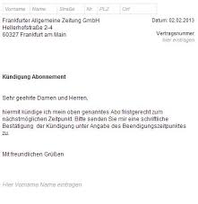 So schreiben sie ihre kündigung richtig bei der kündigung einiger verträge schreibt der gesetzgeber jedoch weiterhin die schriftform vor. Faz Kundigungsschreiben Zum Download