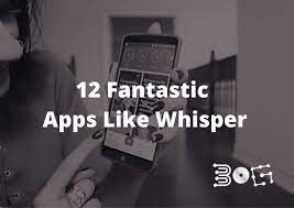 Let's get whisper alternative apps information 12 Apps Like Whisper With Awesome Features Whisper Alternatives Bog