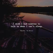 I Wish I Had Someone To Talk To When I Quotes Nd Notes Facebook