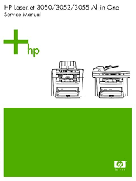 After you complete your download, move on to step 2. Hp Laserjet 3050 3052 3055 All In One Service Manual Enww