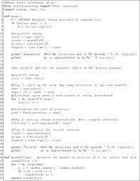 A sentence exhibits parallelism if similar ideas are expressed using the same syntactic and grammatical structure. Parallelism In Python For Novices Sciencedirect