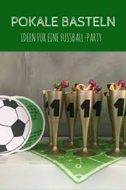 Basteln mit und für kinder: 55 Diy Fussball Party Ideen Ideen In 2021 Fussball Geburtstag Fussball Party Fussball Kuchen