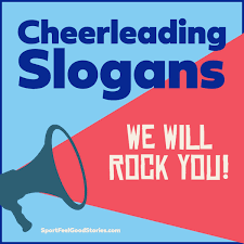 Cheerleading Slogans Quotes And Inspiring Sayings Sports Feel Good