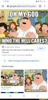150 Goog Who The Hell Cares Meme Wik Fandom Omg Who The Hell Cares I Teh