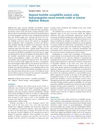 This paper presents landslide susceptibility analysis around the cameron highlands area, malaysia using a geographic information system (gis) and remote sensing techniques. Pdf Regional Landslide Susceptibility Analysis Using Back Propagation Neural Network Model At Cameron Highland Malaysia