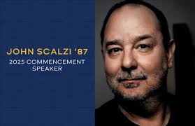 John Scalzi: "It's just been announced that this year I am giving the  commencement speech at my high school. I find this honor both delightful  and surreal. www.webb.org/news-detail?..." — Bluesky