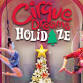 Cirque Dreams Holidaze - H. Ric Luhrs Performing Arts Center, 475 Lancaster Dr Event Image