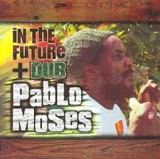 Reggaediscography: PABLO MOSES