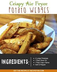 Crispy Air Fryer Potato Wedges Recipe This Recipe Potato Wedges Recipe Wedges Recipe Air Fryer Recipes Potatoes