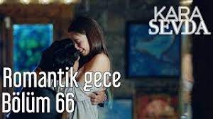 Kara sevda capitulo 64 en español completo. Kara Sevda 66 Bolum Romantik Gece Ù…ÙˆØ³ÙŠÙ‚Ù‰ Ù…Ø¬Ø§Ù†ÙŠØ© Mp3