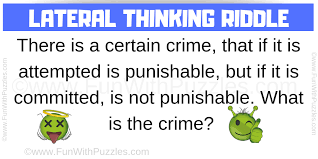 Please do give your best try before looking at the answer. Lateral Thinking Riddle With Answer To Twist Your Brain