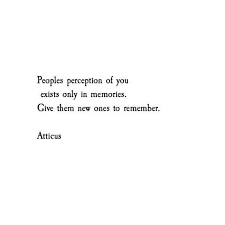 Memories From The Book Love Her Wild Link Below Atticuspoetry Atticus Poetry Poem Words Memories Memories Quotes Words Quotes Cool Words