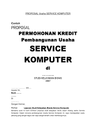 Maybe you would like to learn more about one of these? Proposal Usaha Service Komputer