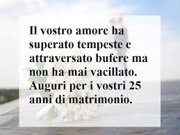 Check spelling or type a new query. Auguri Per 25 Anni Di Matrimonio Dei Genitori