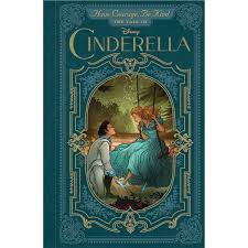 Have Courage Be Kind The Tale Of Cinderella Book Cinderella Story Book Cinderella Book Have Courage And Be Kind