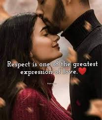 Love is respect too Good morning dear friends