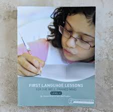 First Language Lessons for the Well-Trained Mind Level 4 Wise and Buffington