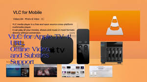 Vlc App Apple Tv 4 Url Stream Offline Playback And Subtitles Support Apple Tv Apple Supportive