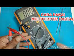 Cara menggunakan multi meter untuk voltan. Cara Menggunakan Avometer Digital Multitester Multimeter Youtube