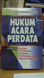 Harlen sinaga, hukum acara perdata dengan pemahaman hukum materiil,. Jual Hukum Acara Perdata M Yahya Harahap Sh Buku Original Di Lapak Tumbas Buku Bukalapak