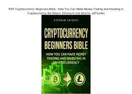 Asset allocation and how much to invest in cryptocurrencies 15. Cryptocurrency For Beginners Pdf