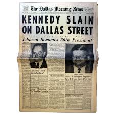 The two line bold banner headline proclaims: Jfk Assassination Newspaper Dallas Morning News From 23 November 1963