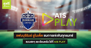 We also offer options that fit your lifestyle and budget. Ais Play Is Partnering With Buriram United To Broadcast The Live Thai Soccer League If You Want To See You Have To See