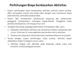 Maybe you would like to learn more about one of these? Contoh Soal Perhitungan Biaya Berdasarkan Aktivitas Cara Golden