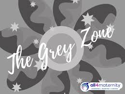 Find the investigative journalism website the grayzone at @thegrayzonenews. Dancing In The Grey Zone Between Normality And Risk All4maternity