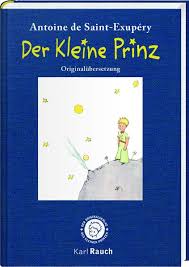 Weitere ideen zu sprüche, sprüche trauer, trauersprüche. Der Kleine Prinz Die Blaue Ausgabe