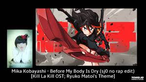 Mika Kobayashi Before My Body Is Dry Sj0 No Rap Edit Kill La Kill Ost Ryuko Matoi S Theme Chords Chordify