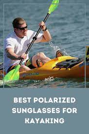 10 Best Polarized Sunglasses For Kayaking Kayak Help Kayaking Kayak Gifts Kayak Accessories