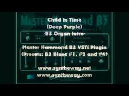 Child In Time Deep Purple Syntheway Master Hammond B3 Vst Plugin Software