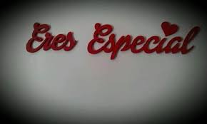 Eres Especial Eres Especial Added A New Photo Eres Especial Carteles De Amor Frases