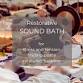 RESTORATIVE SOUND BATH with Gong, Crystal  event image