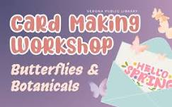 Card Making Workshop: Butterflies & Botanicals